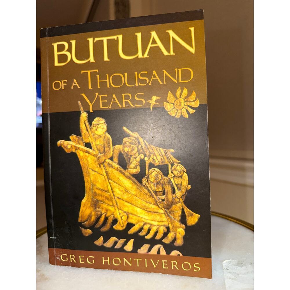 Butuan of a Thousand Years – H. Hontiveros (HC, Illustrated History Butuan City)